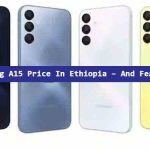 Samsung A15 Price In Ethiopia