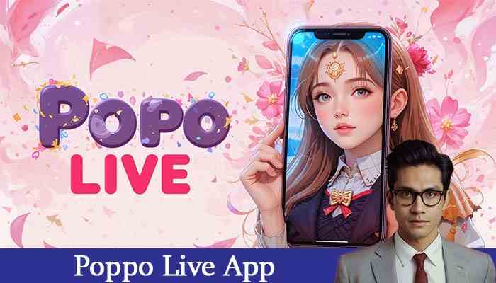 Poppo Live App