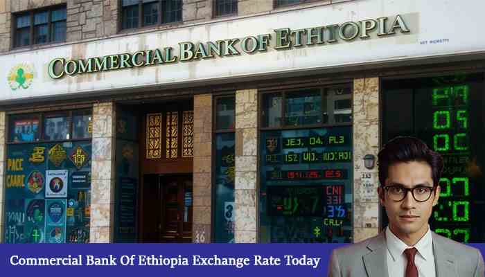 Commercial Bank Of Ethiopia Exchange Rate Today